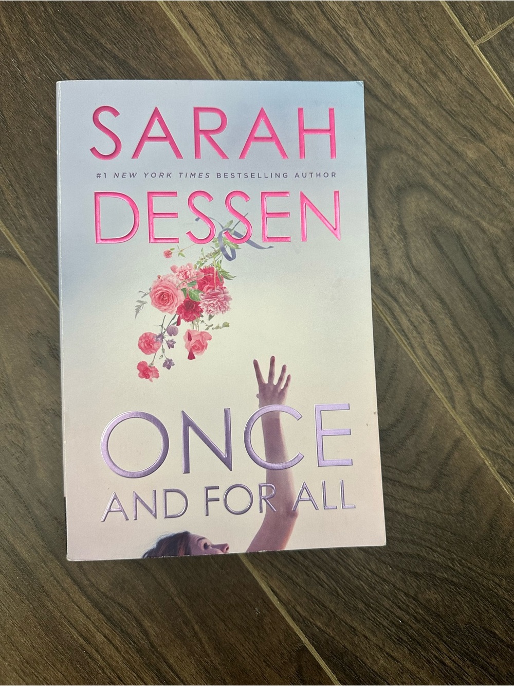 Sarah Dessen "Once and for All" Paperback - Pink Floral Cover